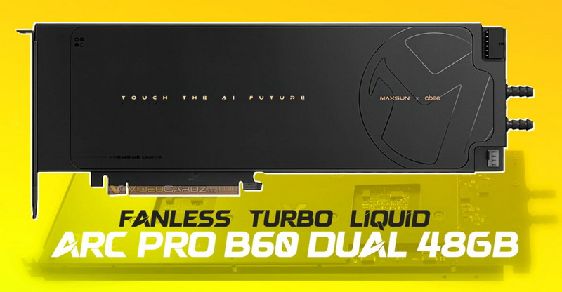 МаксСън представи две двуглави видеокарти Arc Pro B60 Dual без вентилатори